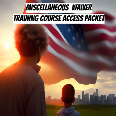Miscellaneous waiver training course access packet
